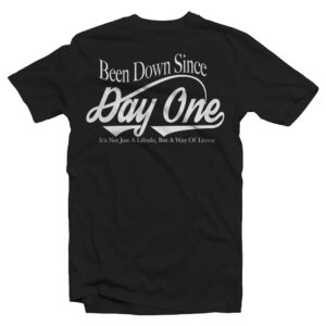 Been Down Since Day One Official Tee (Black)