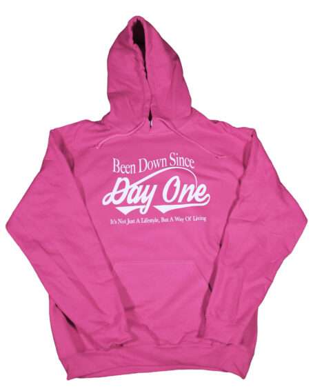 Been Down Since Day One Pink