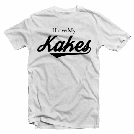I Love My Kakes White Tee Black Letters